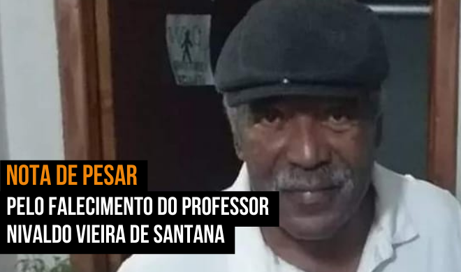 Nota de pesar pelo falecimento do professor Nivaldo Vieira de Santana